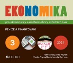 Ekonomika 3 pro ekonomicky zaměřené obory SŠ, 8. vydání - Yvetta Frydryšková