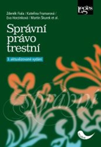 Správní právo trestní - Eva Horzinková; Kateřina Frumarová; Zdeněk Fiala