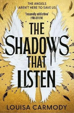 Shadows That Listen - Louisa Carmody