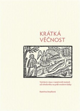 Krátká věčnost Kateřina Smyčková