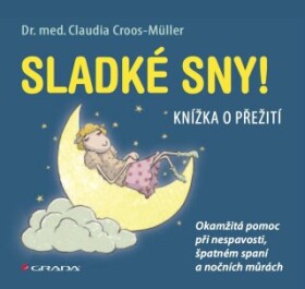 Sladké sny! - Claudia Croos-Müller - e-kniha