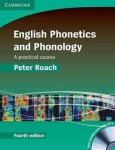 English Phonetics and Phonology Paperback with Audio CDs (2) - Roach, Peter (Emeritus Professor of Phonetics, University of Reading)