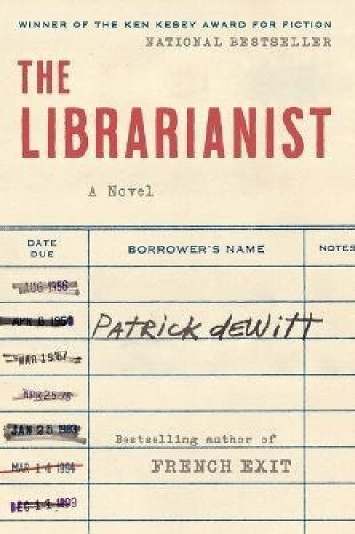 Librarianist - Patrick de Witt