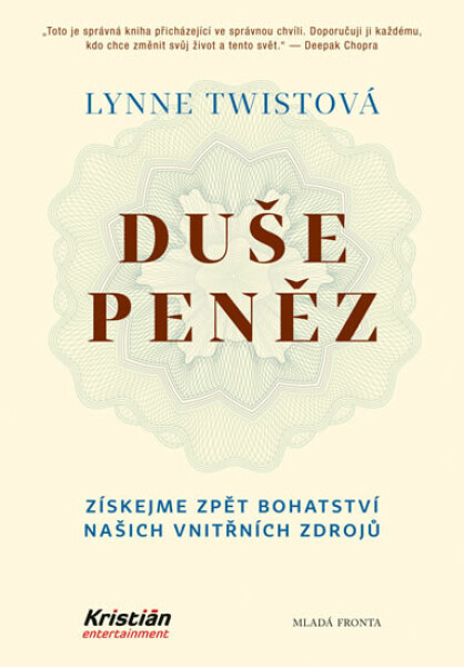 Duše peněz - Lynne Twistová