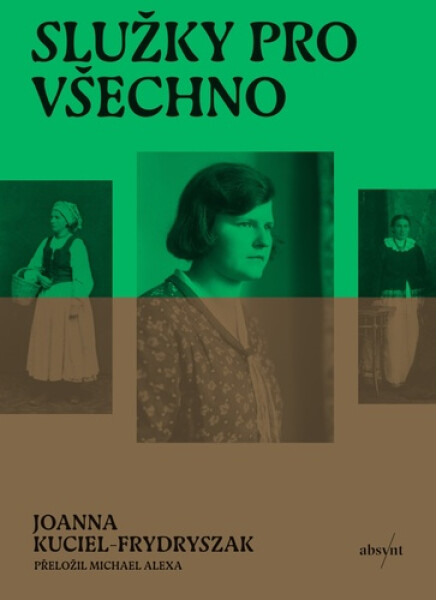 Služky pro všechno - Joanna Kuciel-Frydryszak