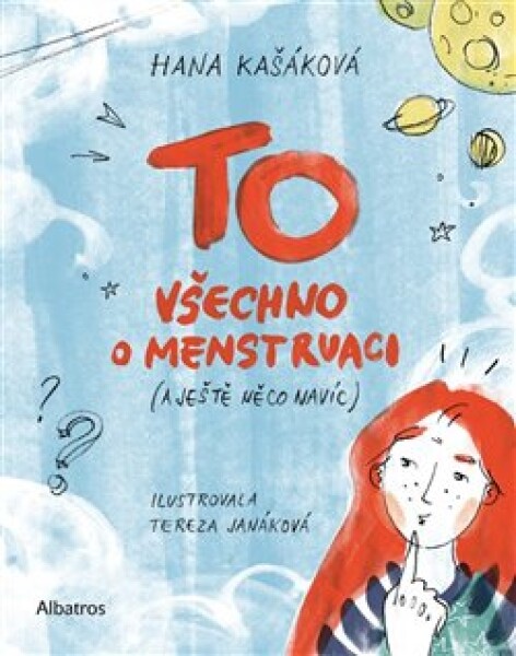 TO: Všechno menstruaci