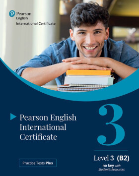 Practice Tests Plus PTE General Level 3 B2 without key for Students