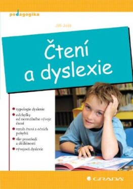 Čtení a dyslexie - Jiří Jošt - e-kniha