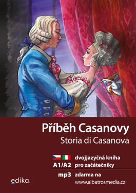 Příběh Casanovy / Storia di Casanovy + mp3 zdarma (A1/A2) - Valeria De Tommaso