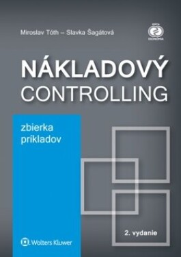 Nákladový controlling Zbierka príkladov