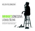 Bridget Jonesová: Láskou šílená, Helen Fieldingová