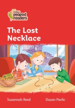 Collins Peapod Readers - Level 5 – The Lost Necklace - Reed Susannah