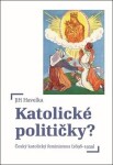 Katolické političky Jiří Havelka