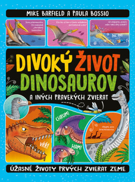 Divoký život dinosaurov - Mike Barfield