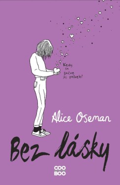 Bez lásky Alice