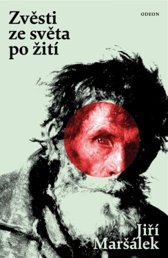 Zvěsti ze světa po žití - Jiří Maršálek