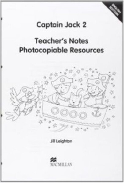 Captain Jack 2: Teacher´s Notes - kolektiv autorů