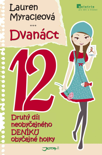 Dvanáct - Lauren Myracleová
