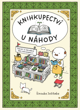 Knihkupectví U Náhody - Šinsuke Jošitake