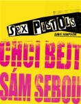 Sex Pistols: Chci bejt sám sebou Dave Simpson