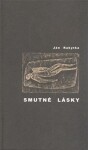 Smutné lásky Ján Rakytka