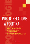 Public relations a politika - Jozef Ftorek