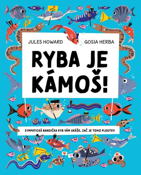 Ryba je kámoš - Jules Howard