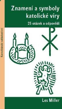 Znamení symboly katolické víry