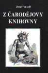 Z čarodějovy knihovny - Josef Veselý