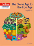 Collins Primary History — Stone Age to Iron Age Pupil Book - Wilkinson Alf