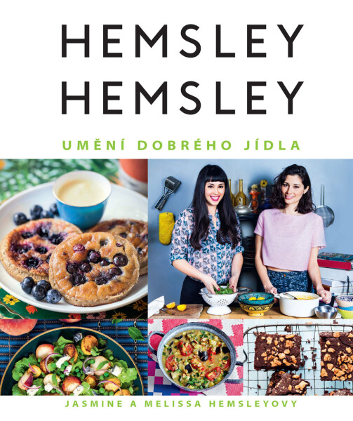 Hemsley + Hemsley - Umění dobrého jídla - Melissa Hemsley