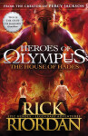The House of Hades - Heroes of Olympus - Rick Riordan