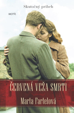 Červená veža smrti - Marta Fartelová