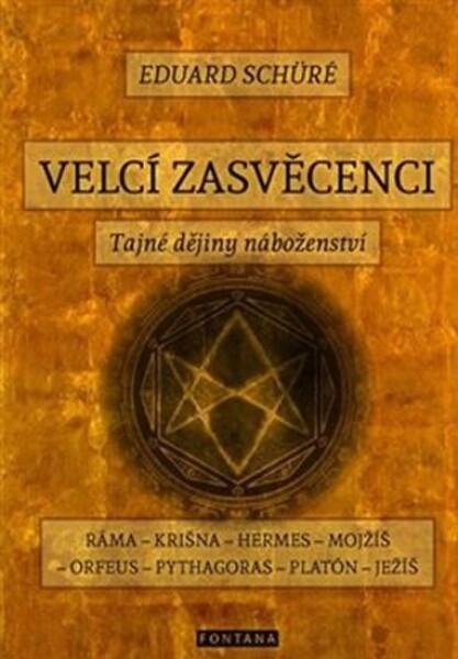 Velcí zasvěcenci Eduard Schüré