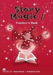 Story Magic Level 1: Teacher´s Book - Susan House