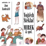 Mirek & spol. - CDmp3 (Čte Jan Zadražil) - Vojtěch Steklač