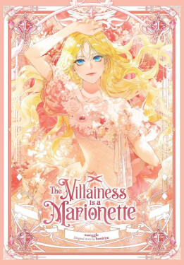 The Villainess Is a Marionette, Vol. 1 - hanirim