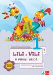 Lili a Vili 1 v první třídě A-S metoda