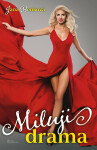 Miluji drama - Jana Benková