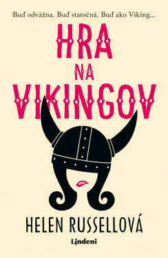 Hra na Vikingov - Helen Russellová