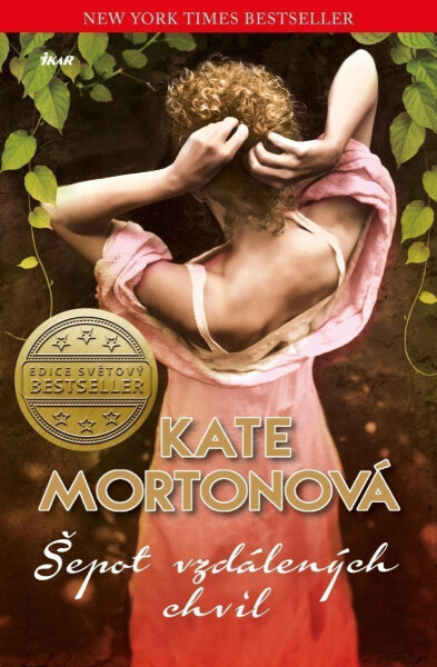 Šepot vzdálených chvil - Kate Morton
