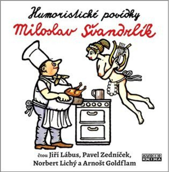 Švandrlík: Humoristické povídky Miloslav Švandrlík: