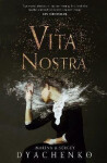 Vita Nostra (anglicky) - Sergej Djačenko