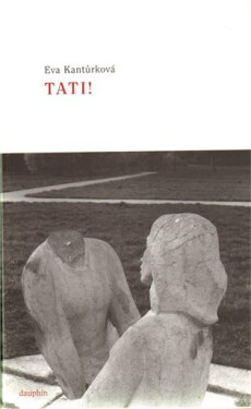 Tati! Kantůrková Eva