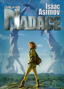 Druhá Nadace - Isaac Asimov - e-kniha