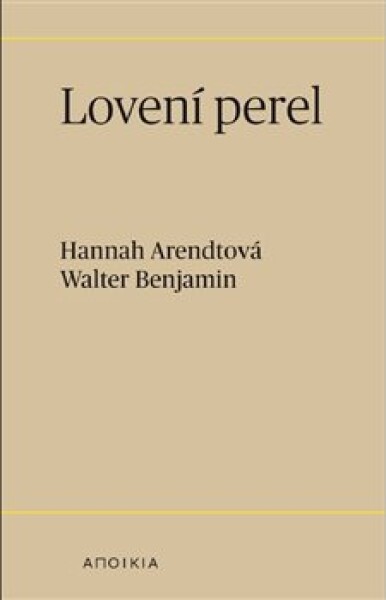 Lovení perel - Hannah Arendt