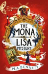 Butterfly Club: The Mona Lisa Mystery - M. A. Bennettová