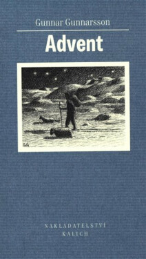 Advent - Gunnar Gunnarsson, Gunnar Gunnarsson jr.