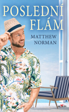 Poslední flám - Matthew Norman