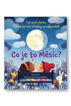 Co je to Měsíc? - Katie Daynes